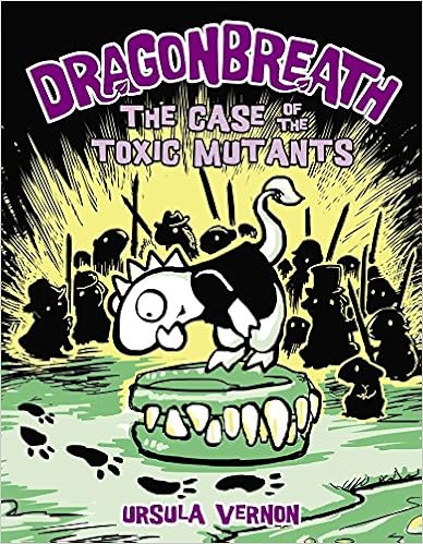 Dragonbreath #9: The Case of the Toxic Mutants book cover
