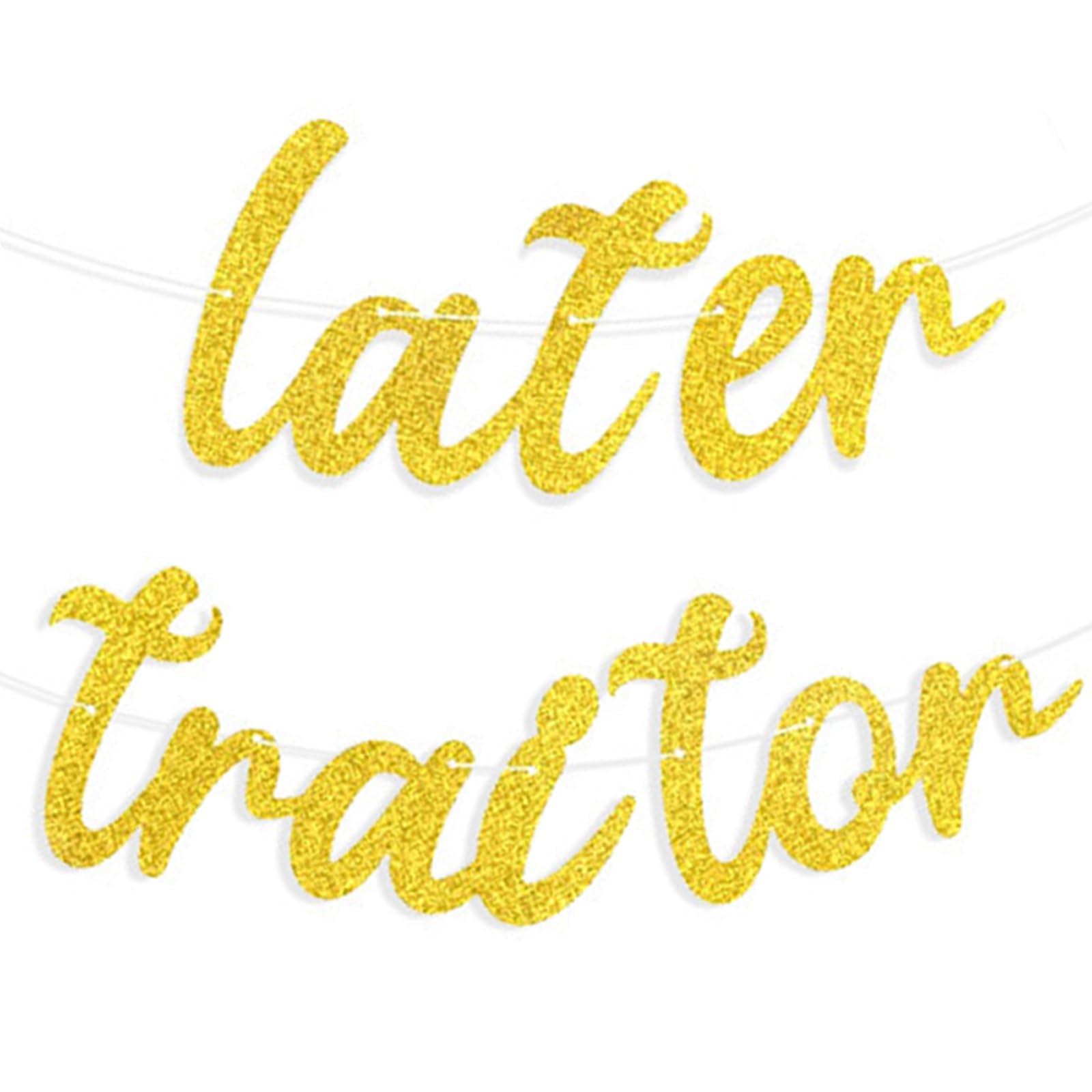 Leaving Banner Decorations - Humorous Later Traitor Farewell Sign with Glitter Letters, Easy to Install with Needle & Ribbon Included for Parties