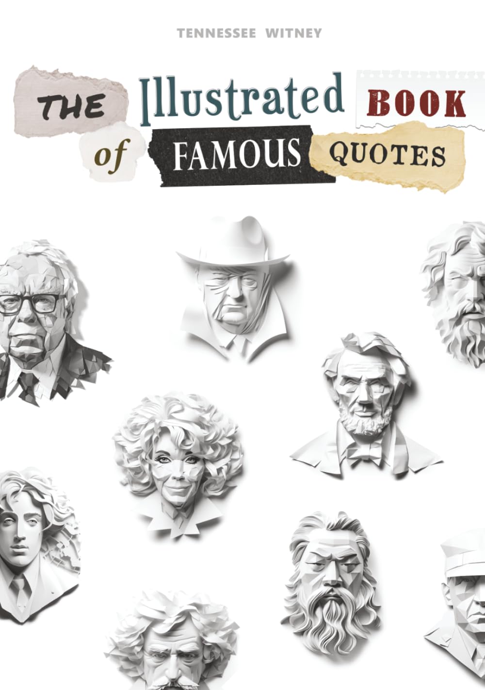 The Illustrated Book of Famous Quotes