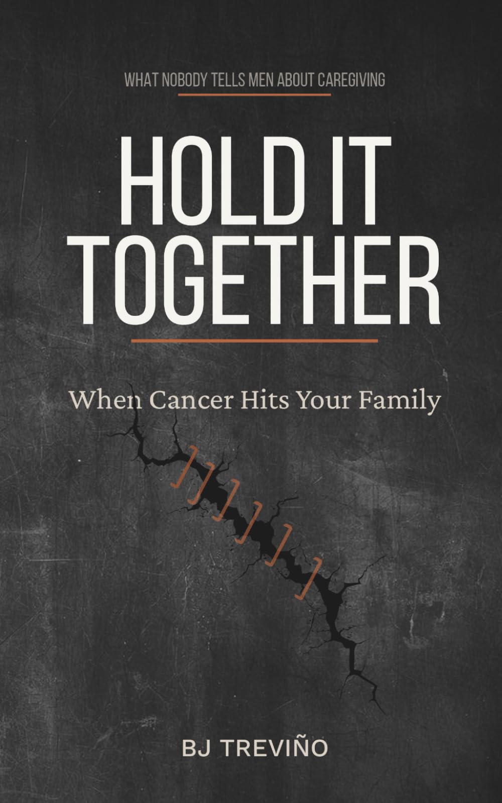 Hold It Together: When Cancer Hits Your Family