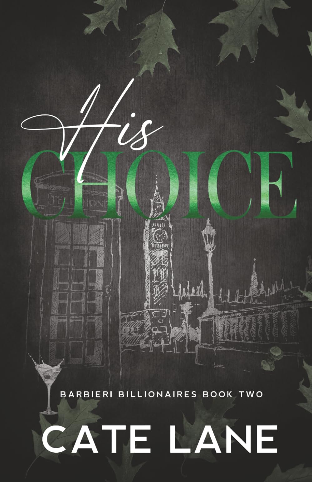 His Choice: Special Edition (Barbieri Billionaires Special Editions)