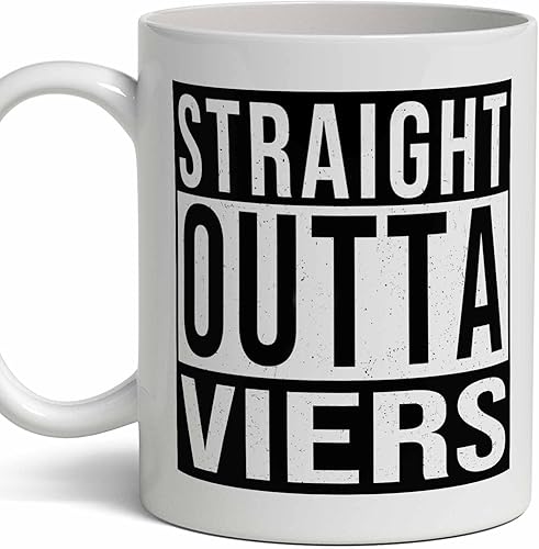 Viers Last Name Gift. Personalized, Custom "Straight Outta" Surname Sign Coffee Mug. 11 Ounces.