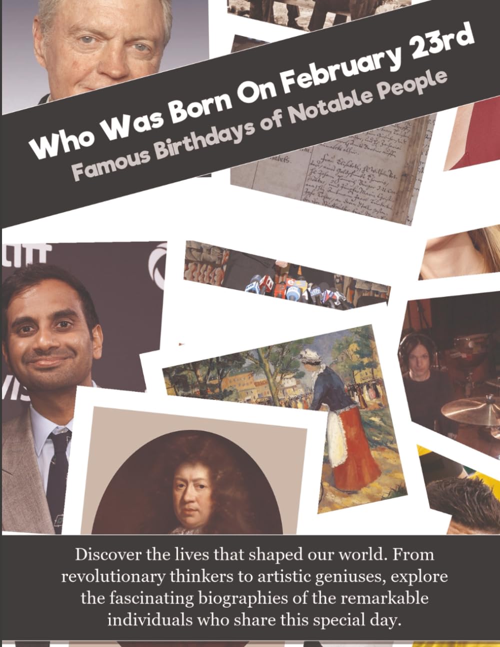 Who Was Born On February 23rd: Famous Birthdays of Notable People