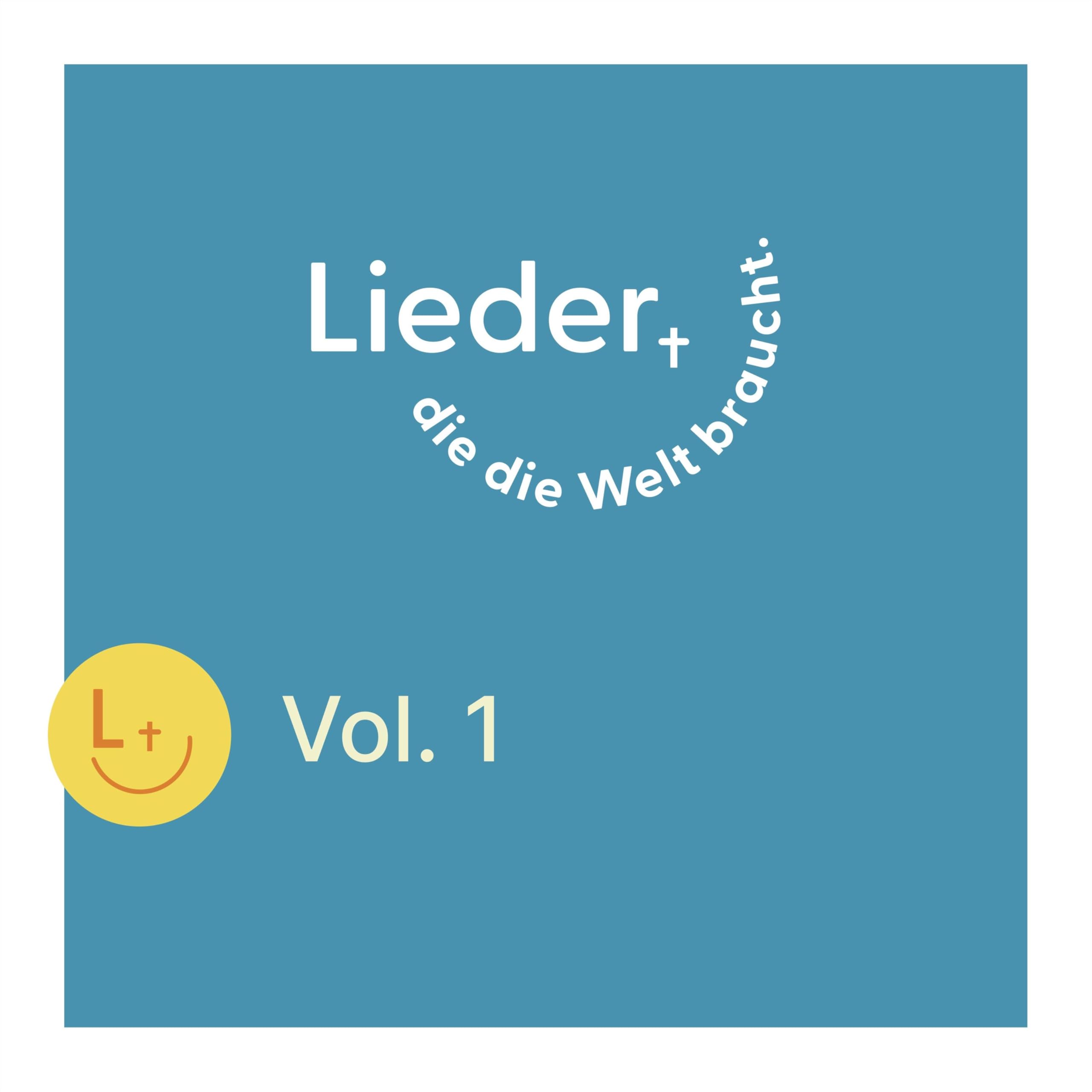 Lieder, die die Welt braucht