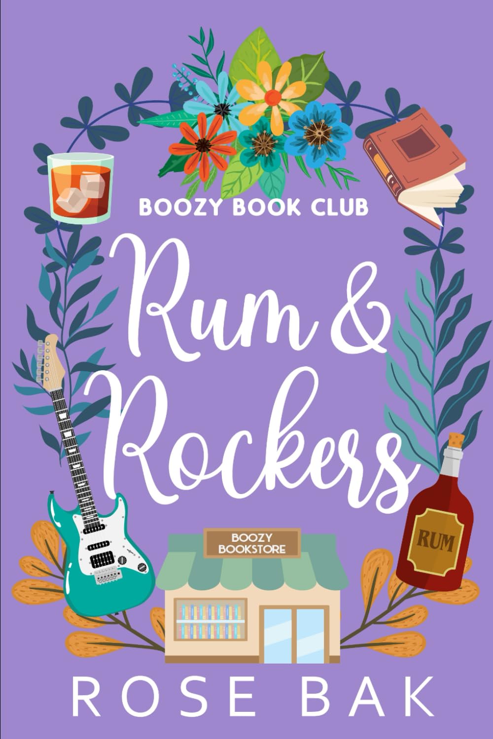 Rum & Rockers: A Second Chance Midlife Romance (Boozy Book Club Midlife Romance Series)