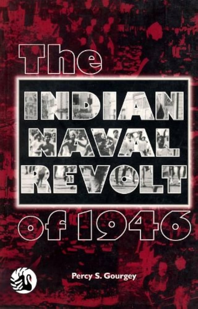 Buy The Indian Naval Revolt of 1946, History Book — BookShops.in