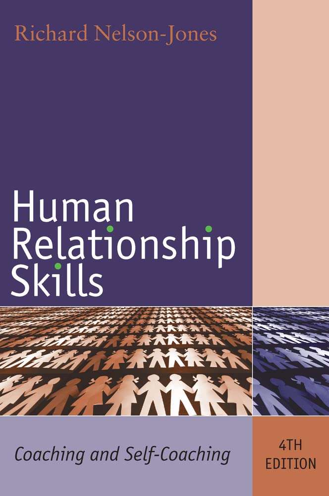 Buy Human Relationship Skills: Coaching and Self-Coaching — BookShops.in