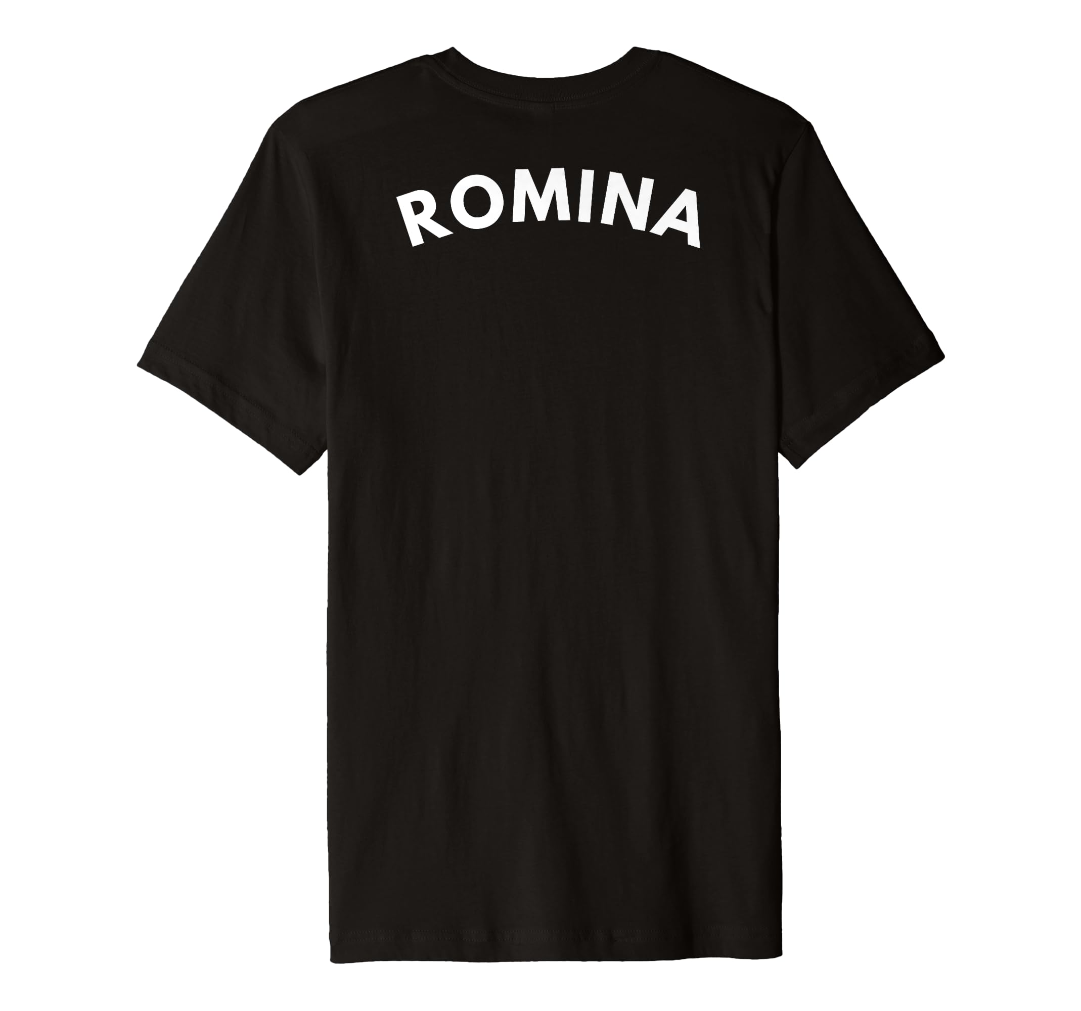 ON BACK - ROMINA Family Name School CompanyROMINA Personalized Name Tag Funny Halloween Costume Premium T-Shirt