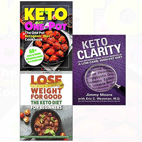 Keto clarity[hardcover] and diet for beginners and one pot ketogenic 3 books collection set