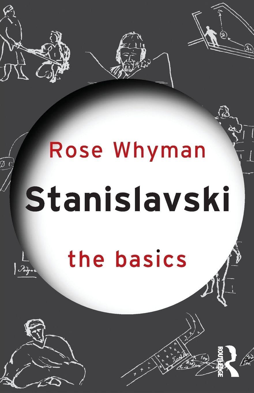 Stanislavski: The Basics by Rose Whyman - 9780415492973