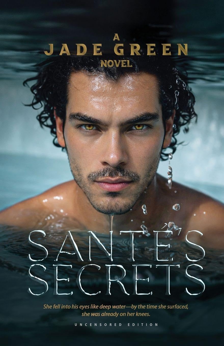 Santes Secrets (Uncensored Edition Paperback): 2 (Love Lust and Liberation)