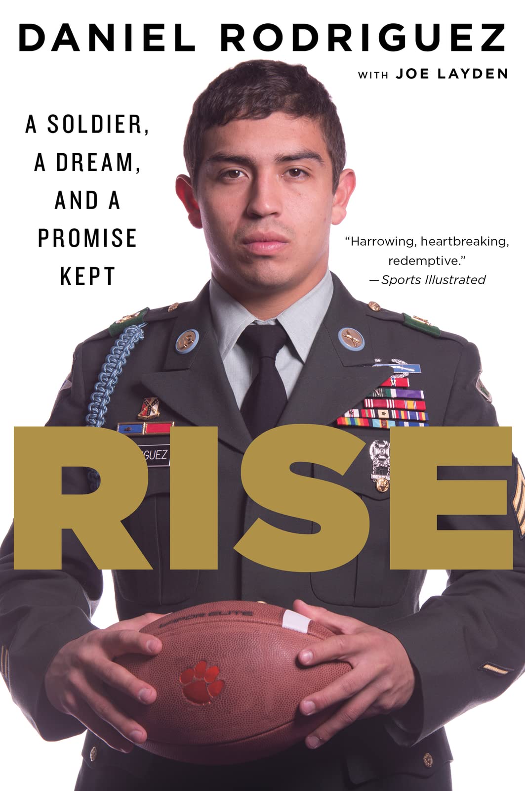 Rise: A Soldier, a Dream, and a Promise Kept