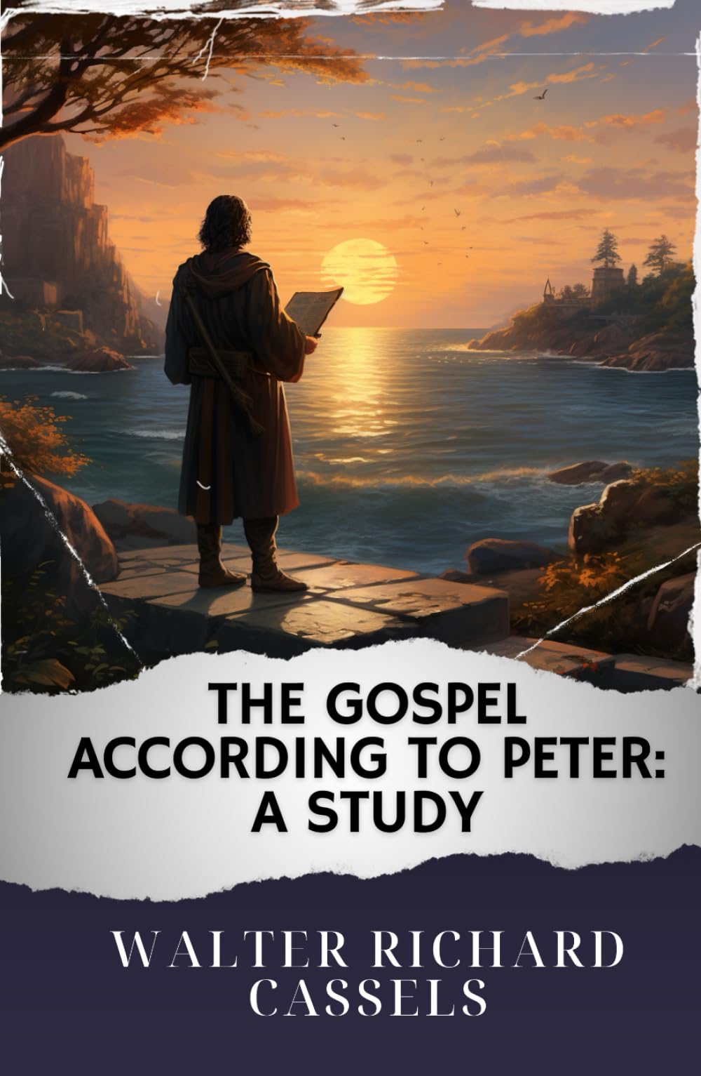 The Gospel According to Peter: A Study: The Original Classic