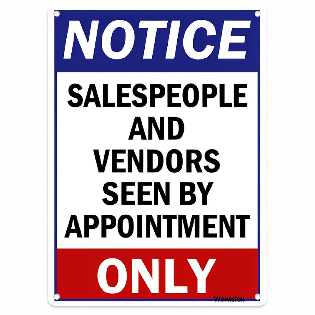 Salespeople/Vendors Appointment Only Notice Sign, 8 x 12 Inch Aluminum