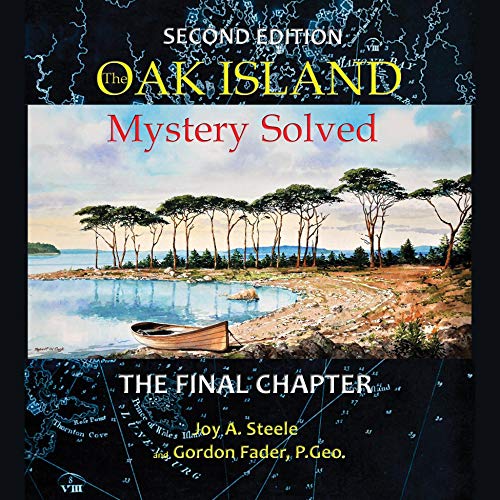 Oak Island Mystery: Solved by Joy A. Steele, Gordon Fader episode artwork
