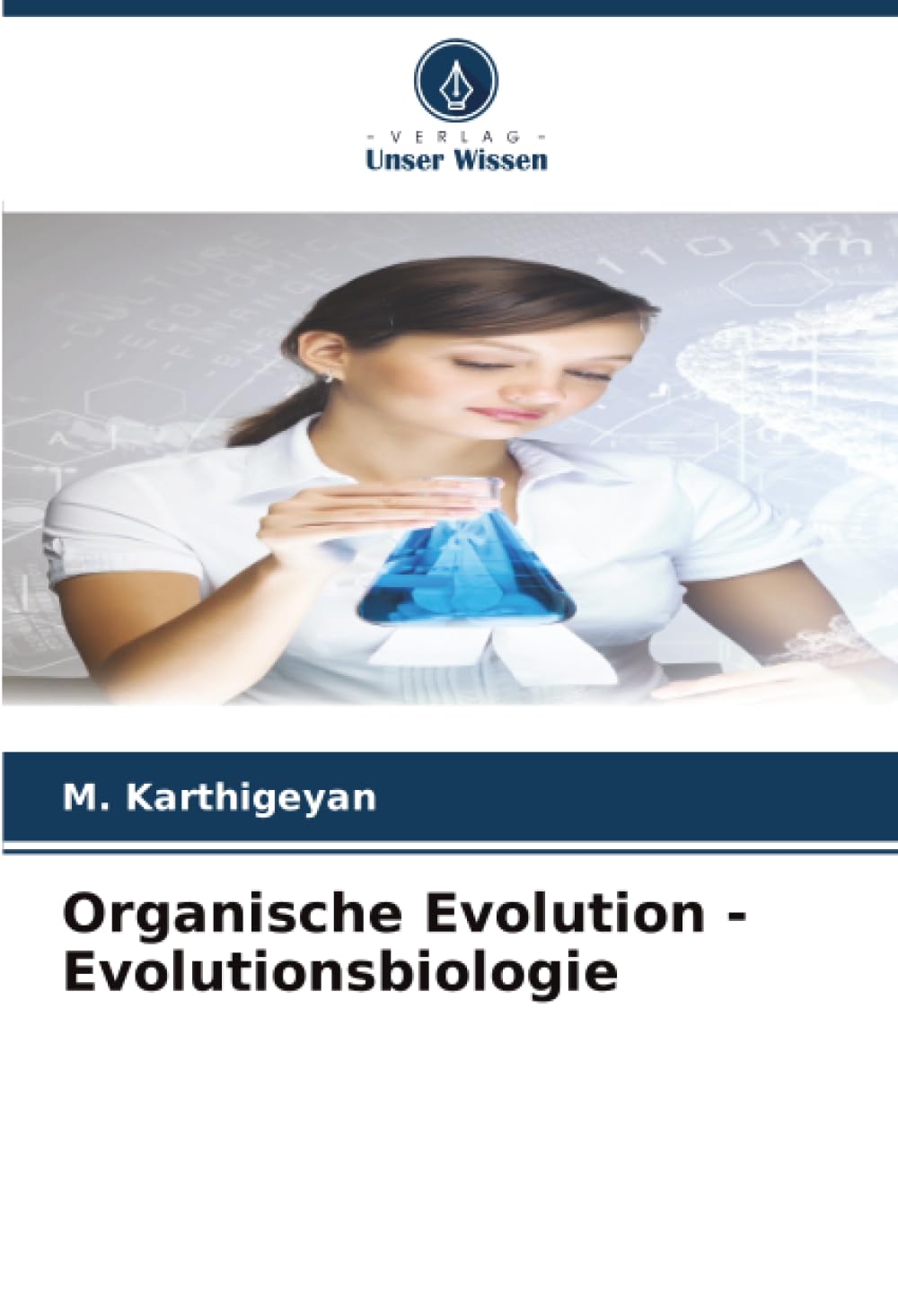 Organische Evolution - Evolutionsbiologie