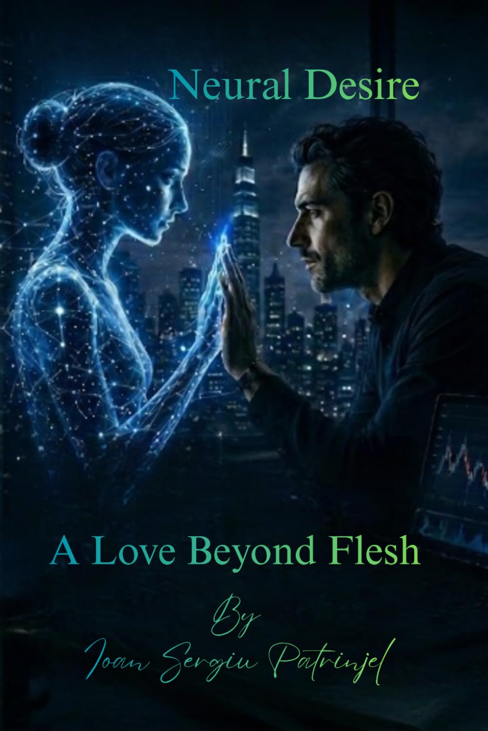 Neural Desire: A Love Beyond Flesh, Time and Artificial Consciousness (Echoes of Tomorrow)