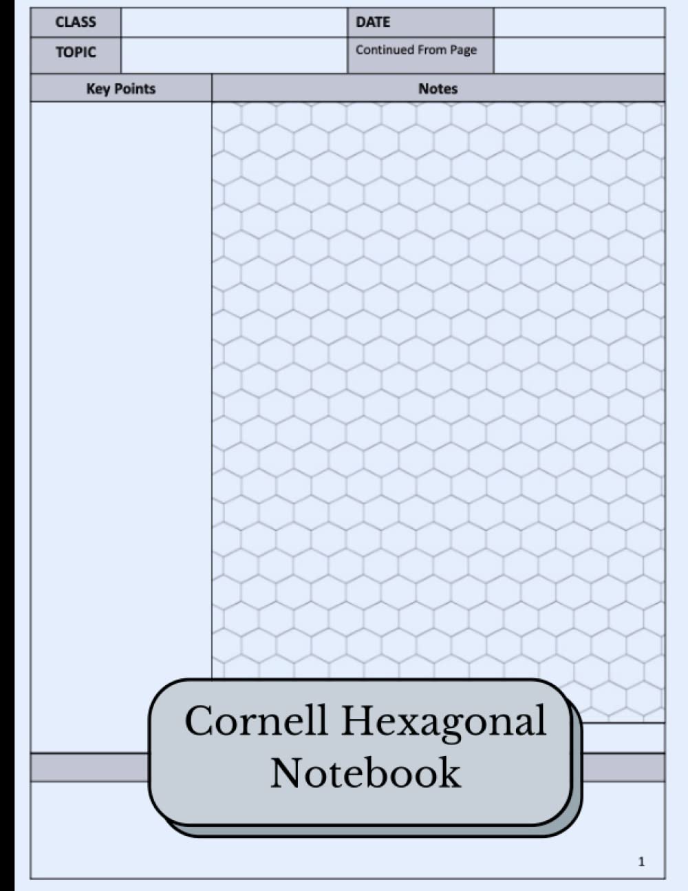 Cornell Hexagonal Graph Notebook: Cornell Note Taking System with Hexagonal Graph Paper, Large (8.5"x11") , 120 Pages, for Organic Chemistry Students