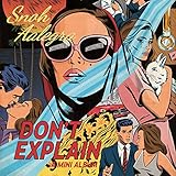 Don't Explain - EP [Explicit]