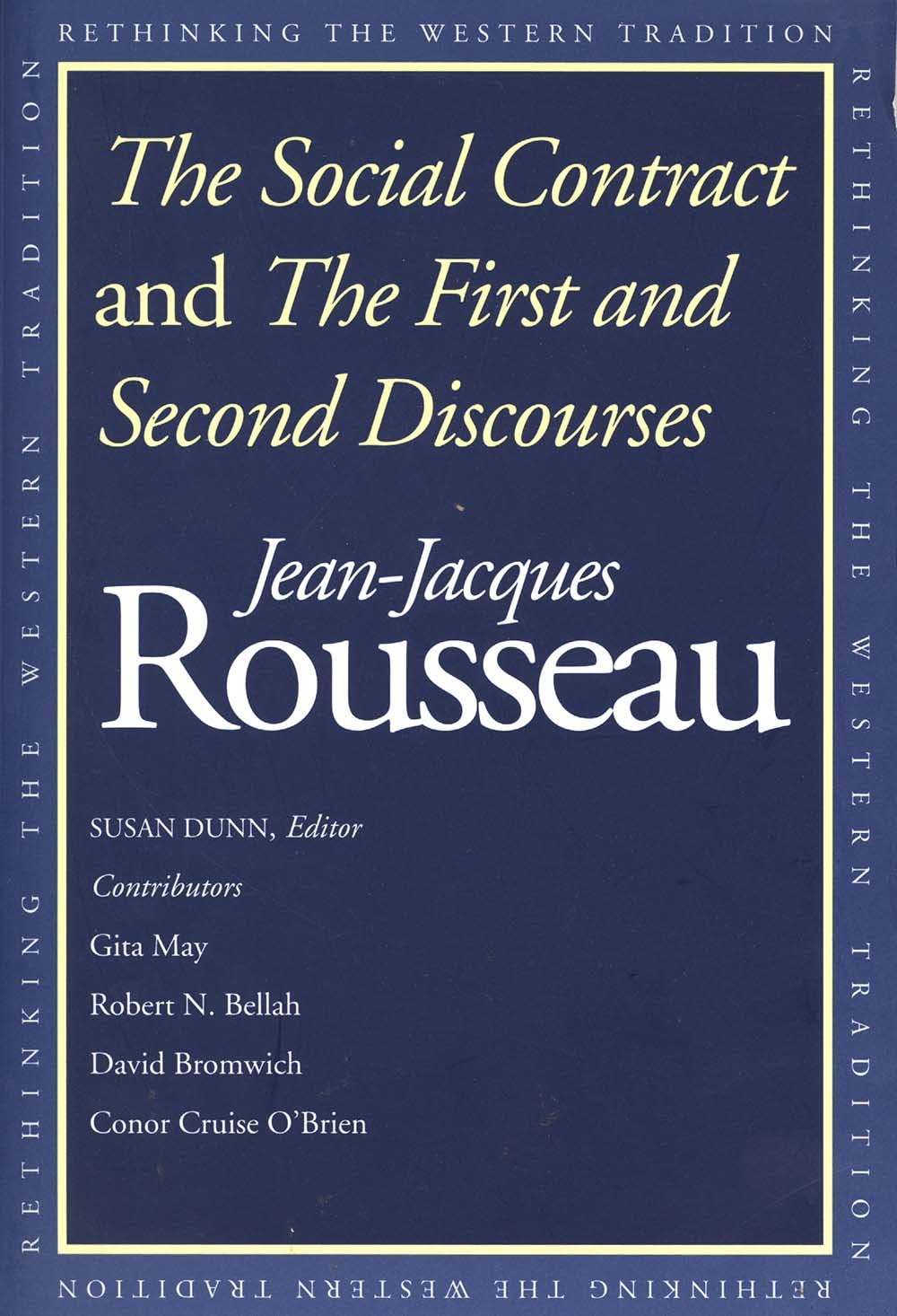 The Social Contract and The First and Second Discourses (Rethinking the Western