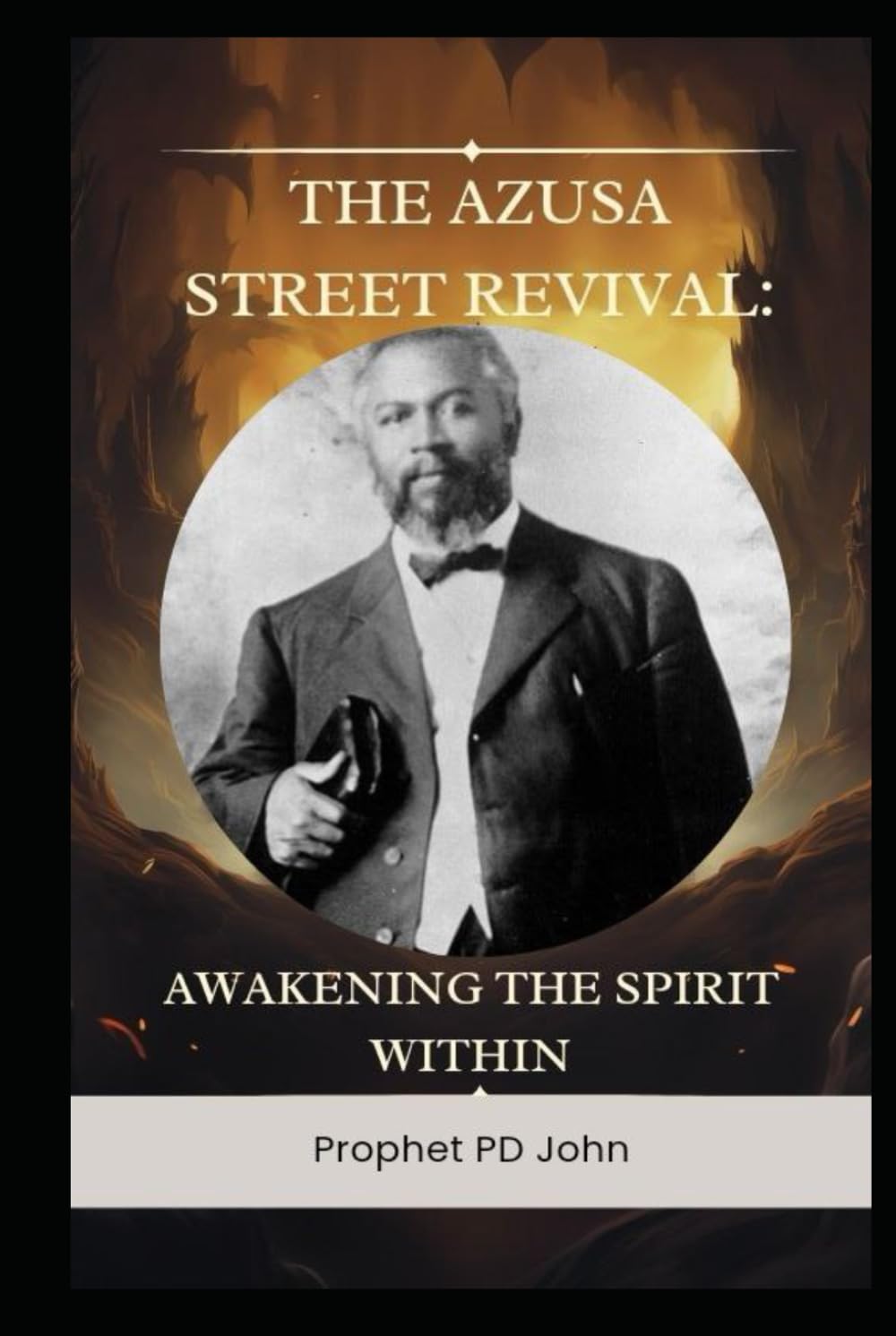 The Azusa Street Revival: Awakening the Spirit Within