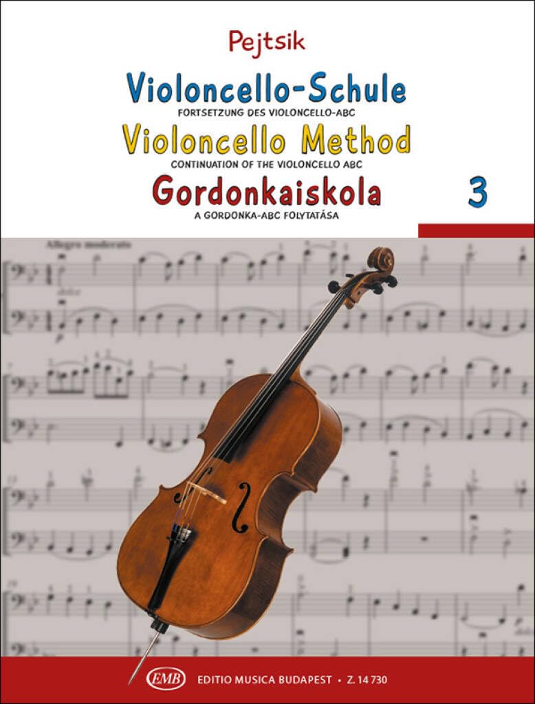 Violoncello Method (Continuation of the Violoncvello ABC) Volume 3