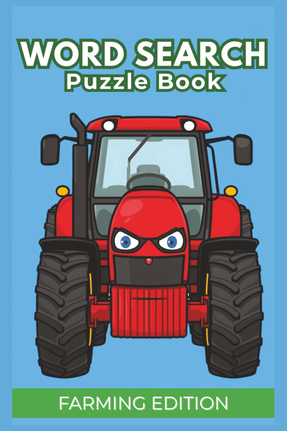 Farming Word Search Puzzle Book: 55 Fun Farm-Themed Puzzles for All Ages - Over 100 Pages of Country Life Activity with Full Answers Included