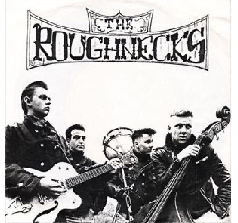 THE ROUGH NECKS THE REAL DEAL