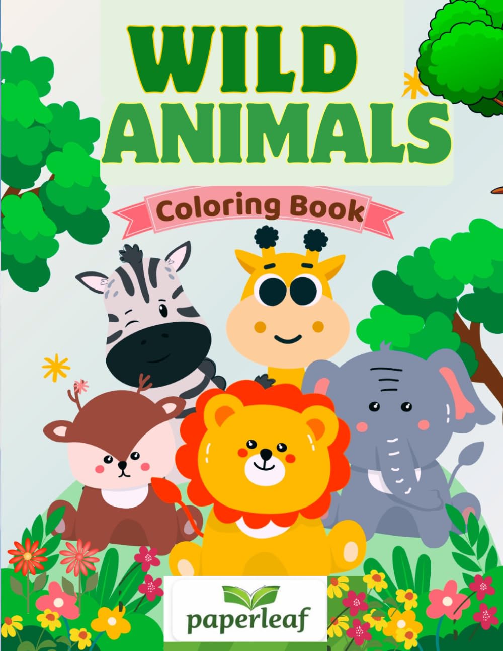 Wild Animals Coloring Book: Coloring and Activity Book