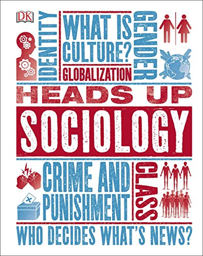 Télécharger Heads Up Sociology (English Edition) livre En ligne