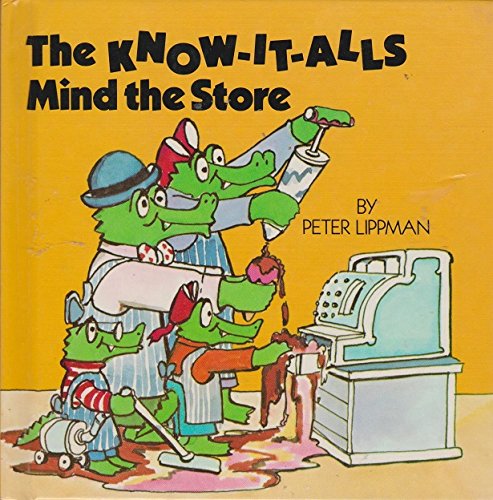 Know-It-Alls Mind the Store 0385173997 Book Cover