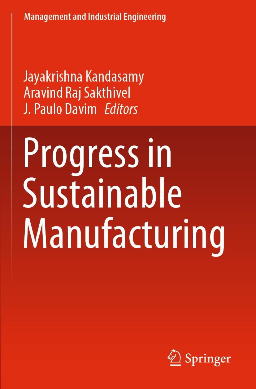 Progress in Sustainable Manufacturing - 9789819902033