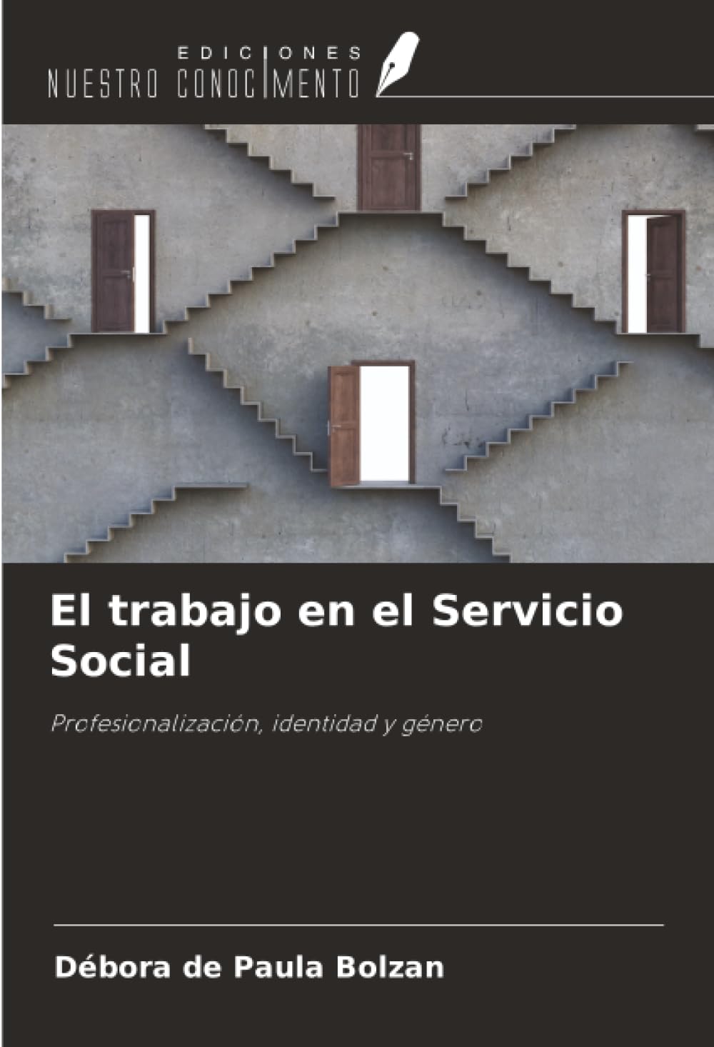El trabajo en el Servicio Social: Profesionalización, identidad y género
