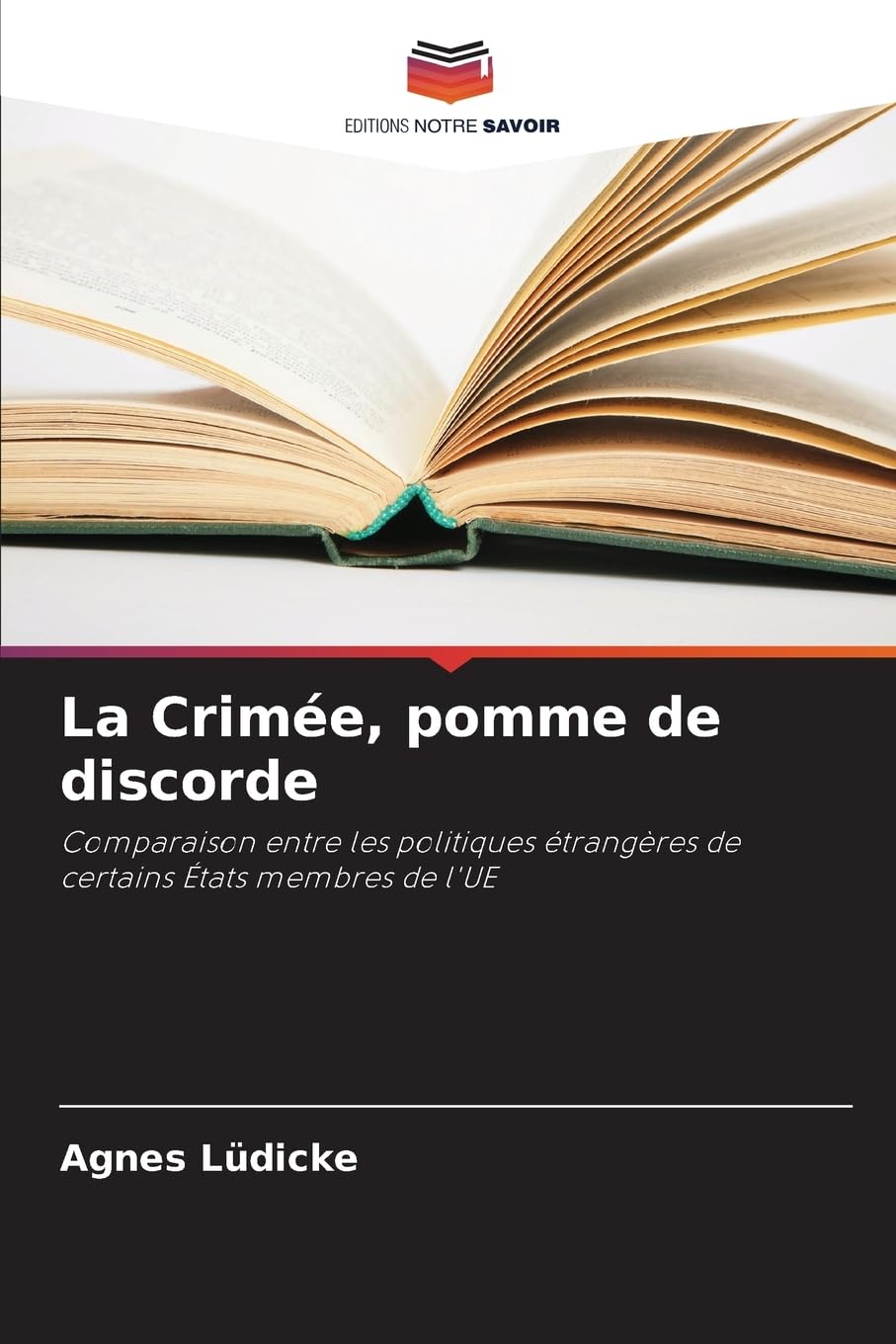 La Crimée, pomme de discorde: Comparaison entre les politiques étrangères de certains États membres de l'UE