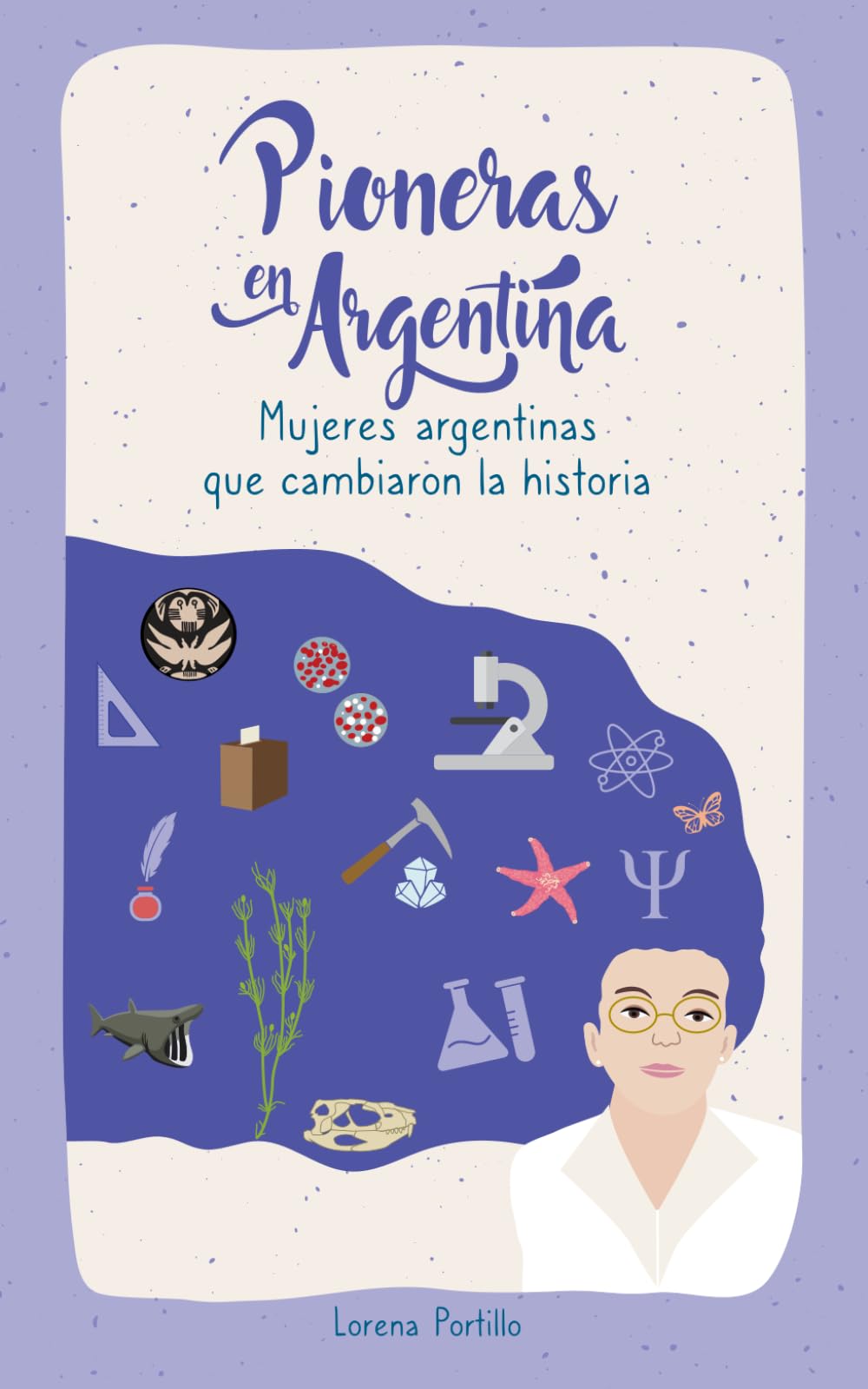 Pioneras en Argentina: Mujeres argentinas que cambiaron la historia