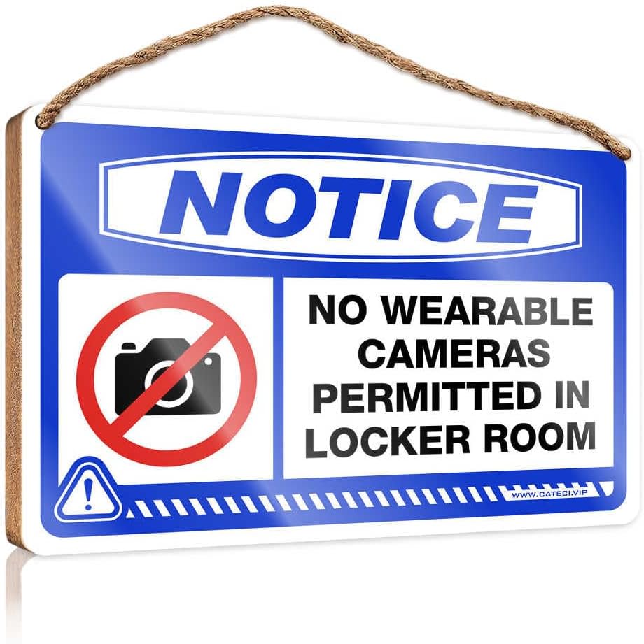 Notice No Wearable Cameras Permitted in Locker Room Wood Plaque for Office