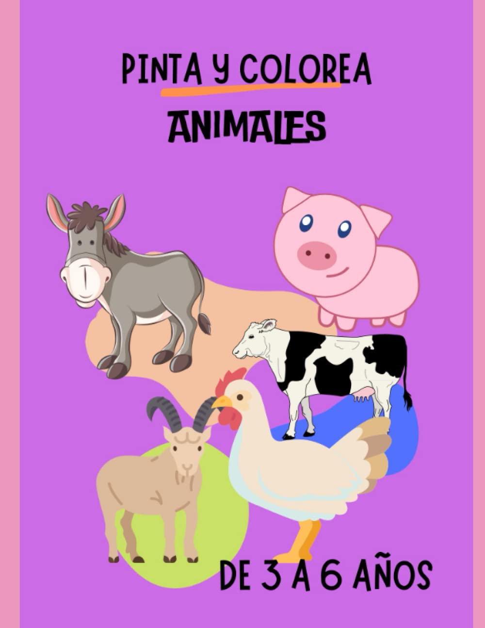 PINTA Y COLOREA ANIMALES: Pinta y colorea mientras aprendes los nombres de los animales en castellano e inglés Paperback – Large Print, 16 April 2023
