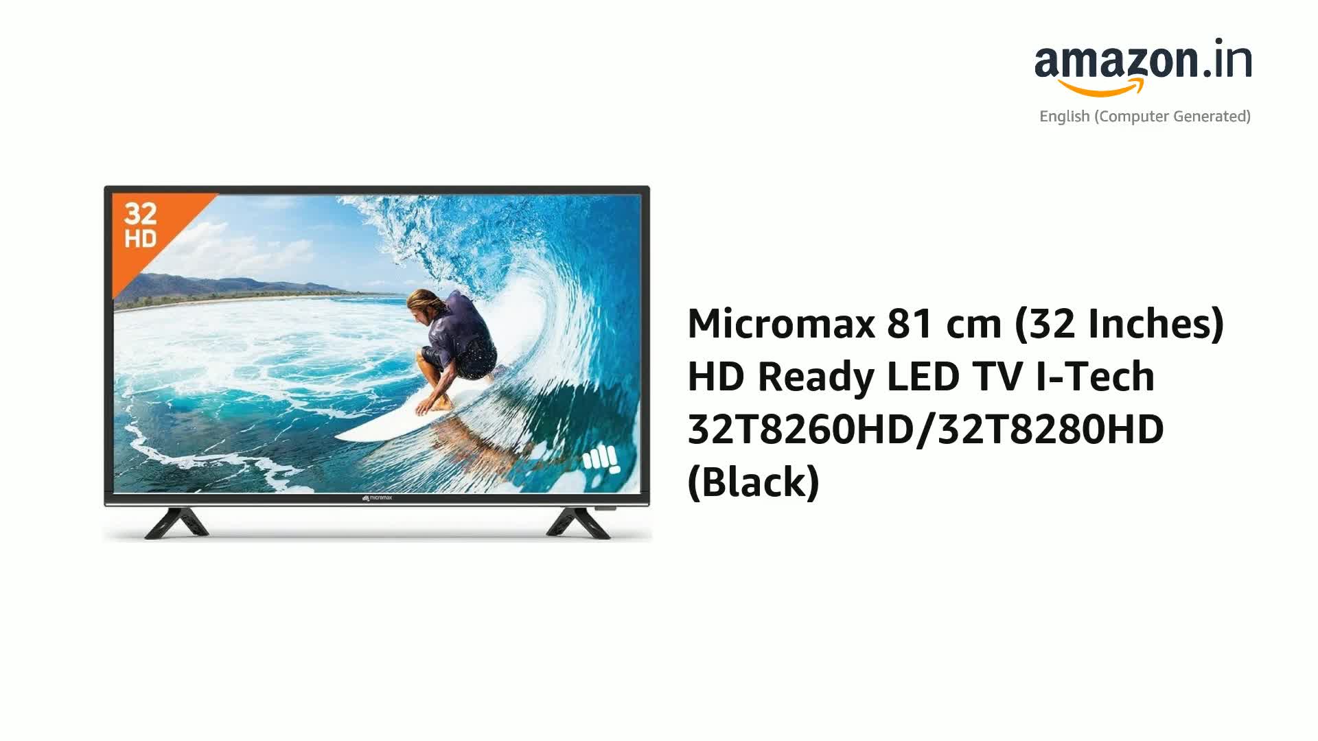 Micromax 81 cm (32 Inches) HD Ready LED TV I-Tech 32T8260HD
