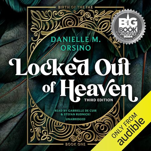 Locked Out of Heaven (Third Edition) Audiolivro Por Danielle M. Orsino capa