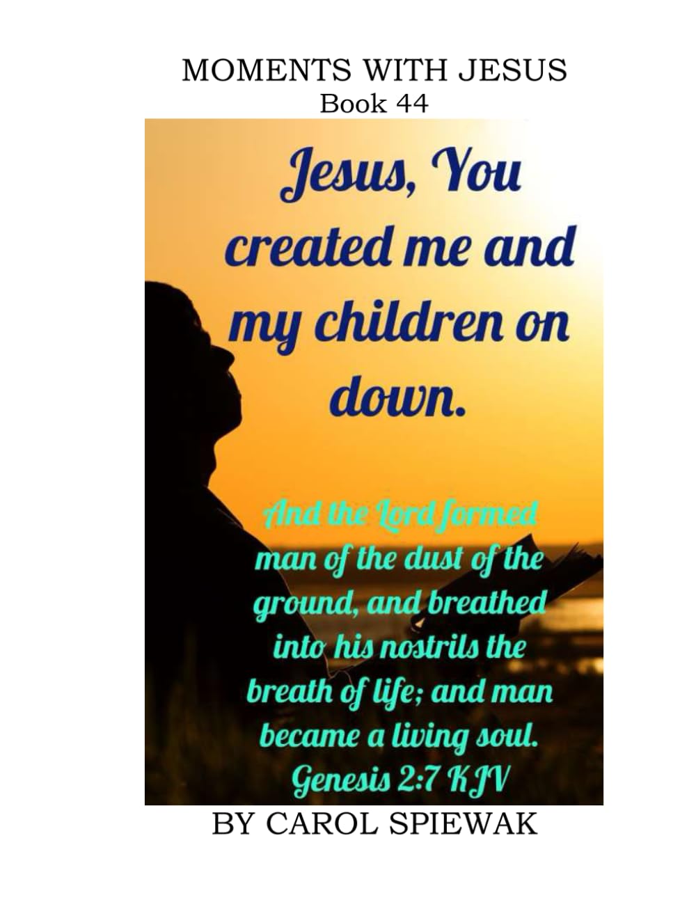 Moments With Jesus Book 44 (Moments with Jesus: a daily devotional)