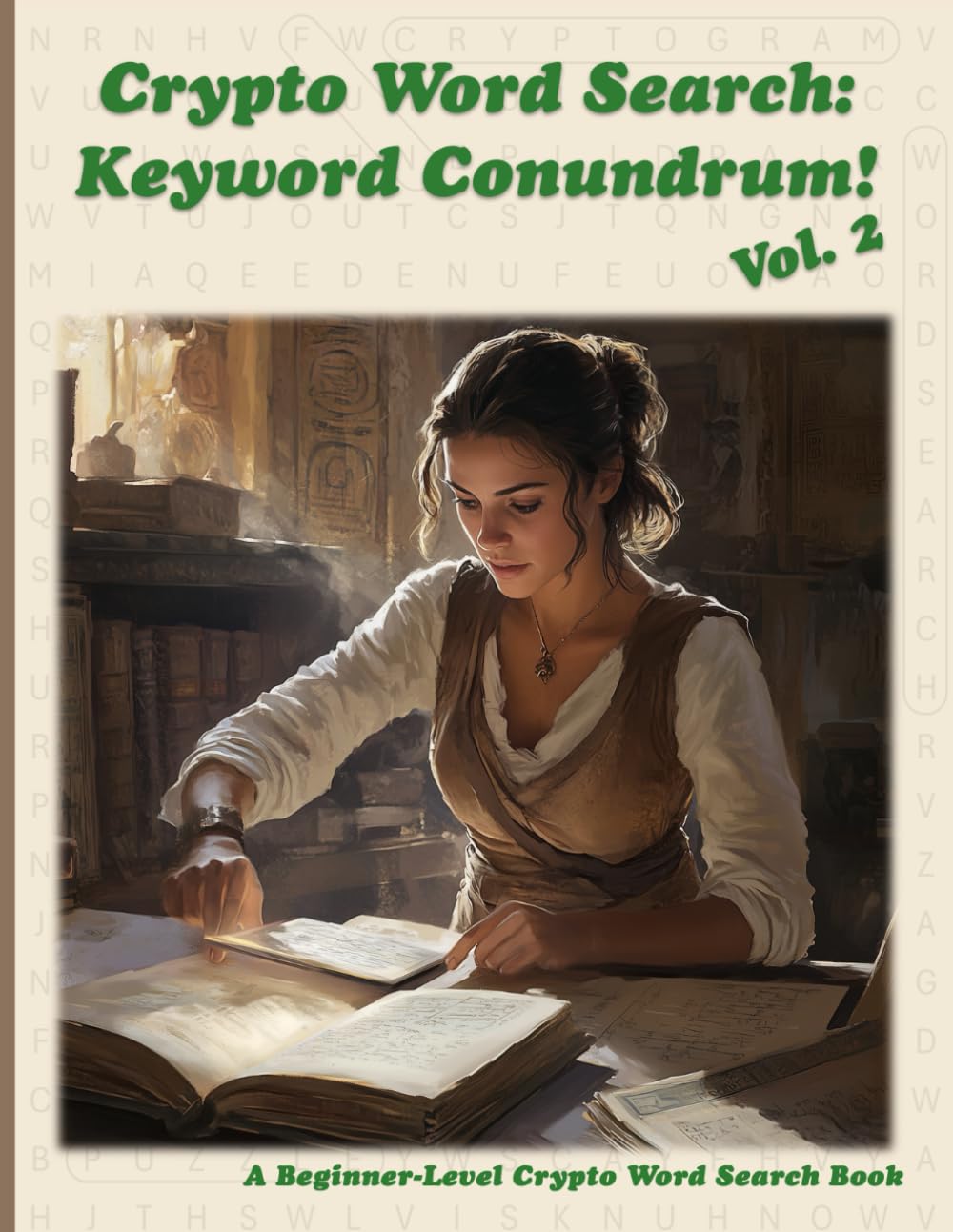 Crypto Word Search Vol. 2: Keyword Conundrum!: An ABG “Crypto Word Search”  Puzzle Book (ABG “Crypto Word Search” Puzzle Books) | Amazon.com.br