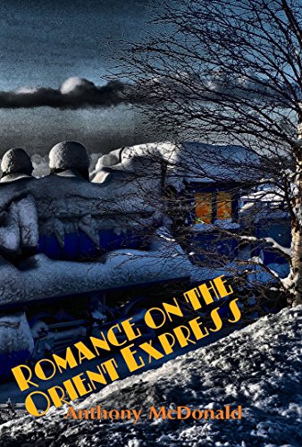 Romance on the Orient Express (Gay Romance Book 12)