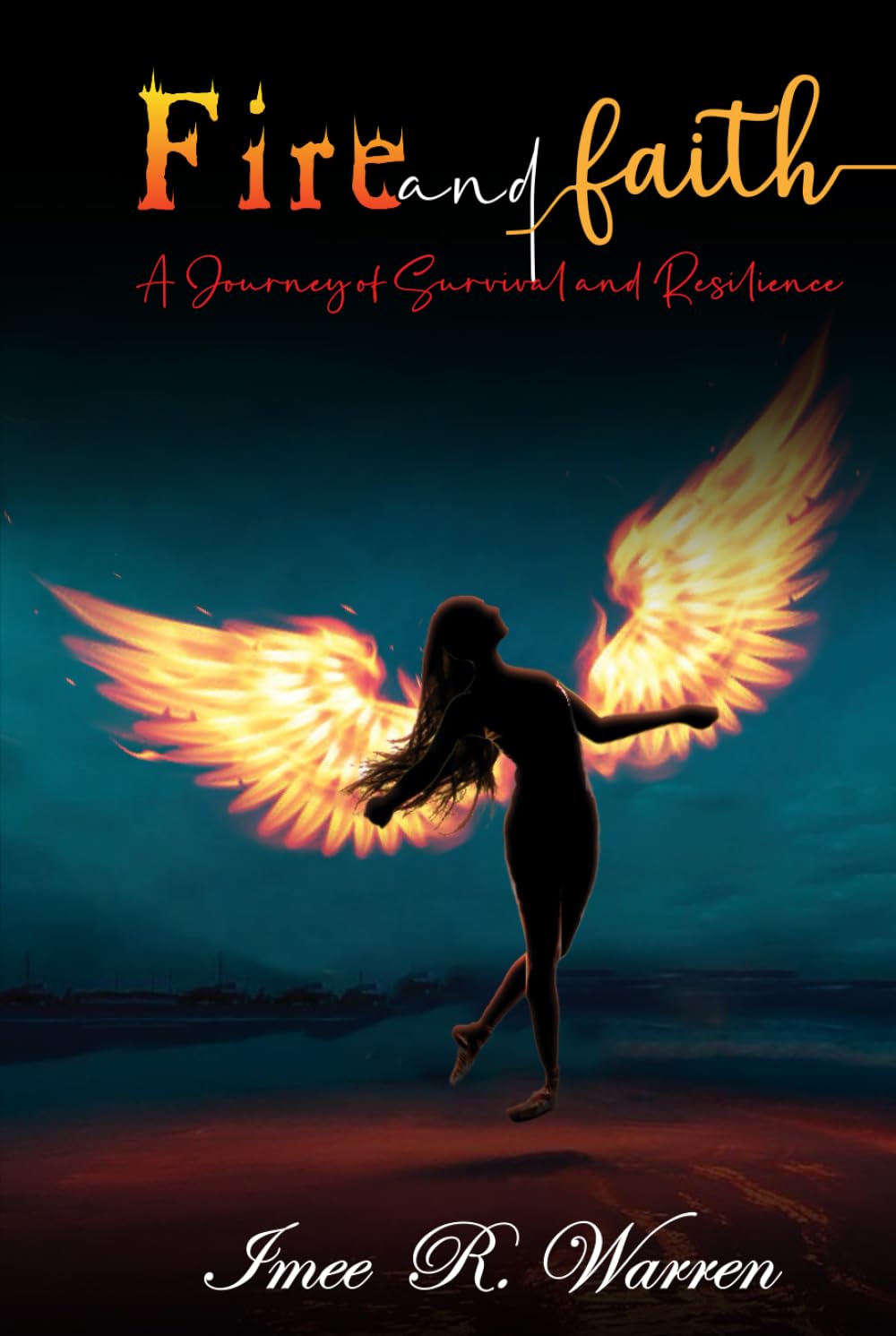 Fire and Faith: A Journey of Survival and Resilience