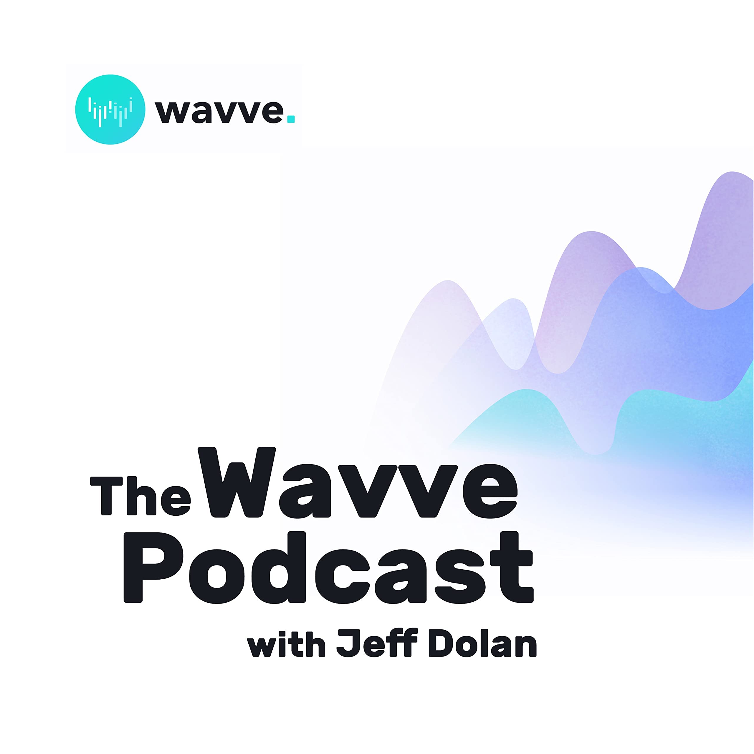 The Wavve Podcast