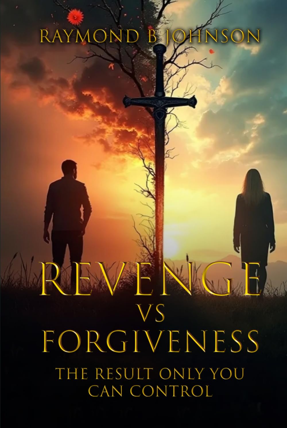 Revenge Vs. Forgiveness: Exploring the pros and cons of choosing your own peace