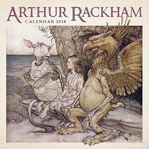 Arthur Rackham Wall Calendar 2018 (Art Calendar)