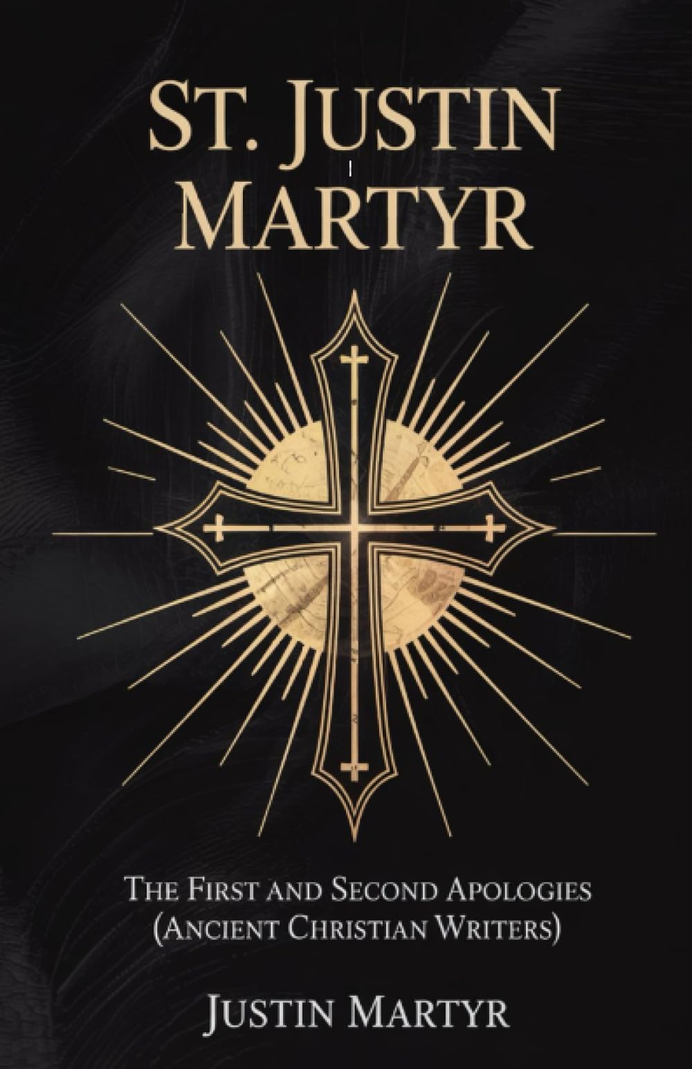 St. Justin Martyr: The First and Second Apologies (Ancient Christian Writers)