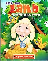 Lily the Lamb Gets Lost in the Woods B0017HYNLM Book Cover