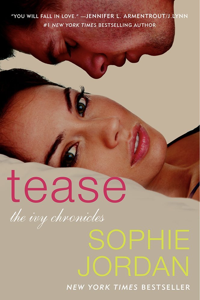 Tease: The Ivy Chronicles: 2