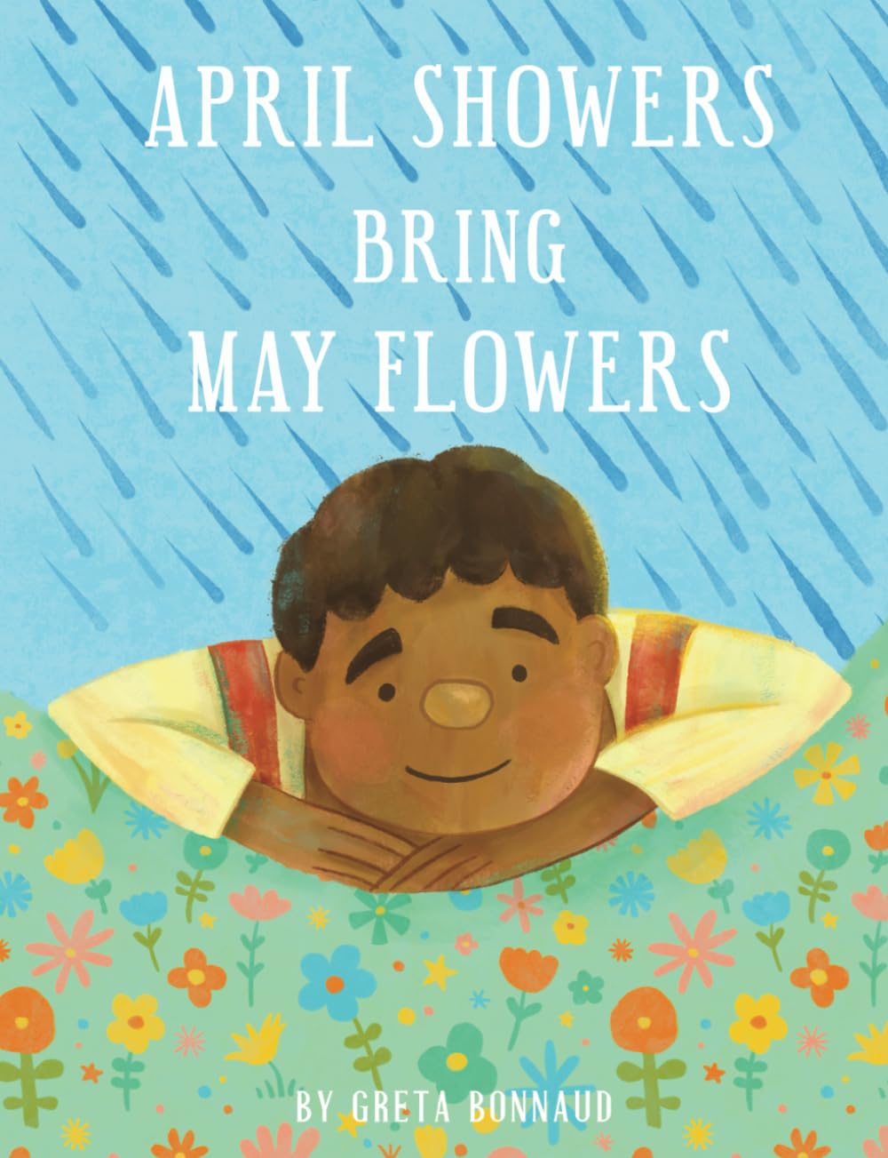April Showers Bring May Flowers